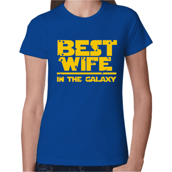 T-Shirt Best Wife in the Galaxy | T-Shirts στο Gadget Box