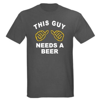 This guy needs a beer | T-Shirts στο Gadget Box