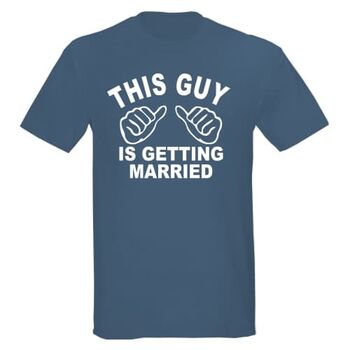 This guy is getting married! | T-Shirts & Hoodies στο Gadget Box